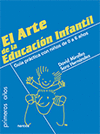 ARTE DE LA EDUCACION INFANTIL, EL