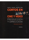 CORTOS EN CINE Y VIDEO 3ªEDICION