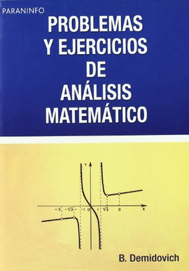 PROBLEMAS Y EJERCICIOS DE ANALISIS MATE-MATICO