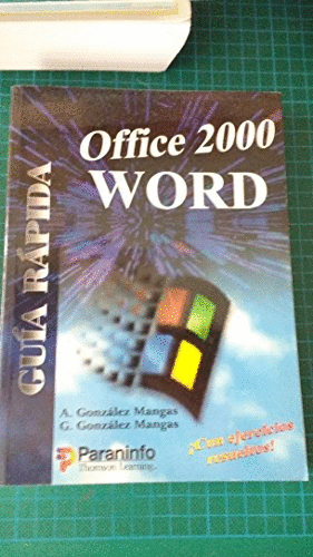 GUIA RAPIDA OFFICE 2000 WORD