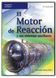 MOTOR DE REACCION Y SUS SISTEMAS AUXILIARES, EL 9ªEDICION