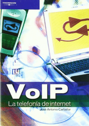 VOIP LA TELEFONIA DE INTERNET