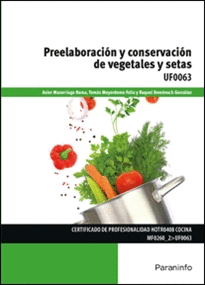 PREELABORACION Y CONSERVACION DE VEGETALES Y SETAS