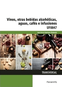 VINOS, OTRAS BEBIDAS ALCOHOLICAS, AGUAS, CAFES E INFUSIONES