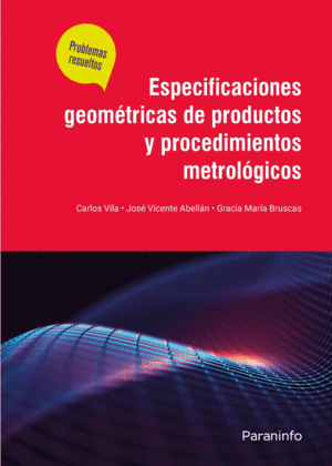 ESPECIFICACIONES GEOMETRI.PRODUCTOS Y PROCEDIMI.METROLOGICO