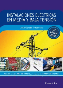 INSTALACIONES ELECTRICAS EN MEDIA Y BAJA TENSION 7ªEDICION