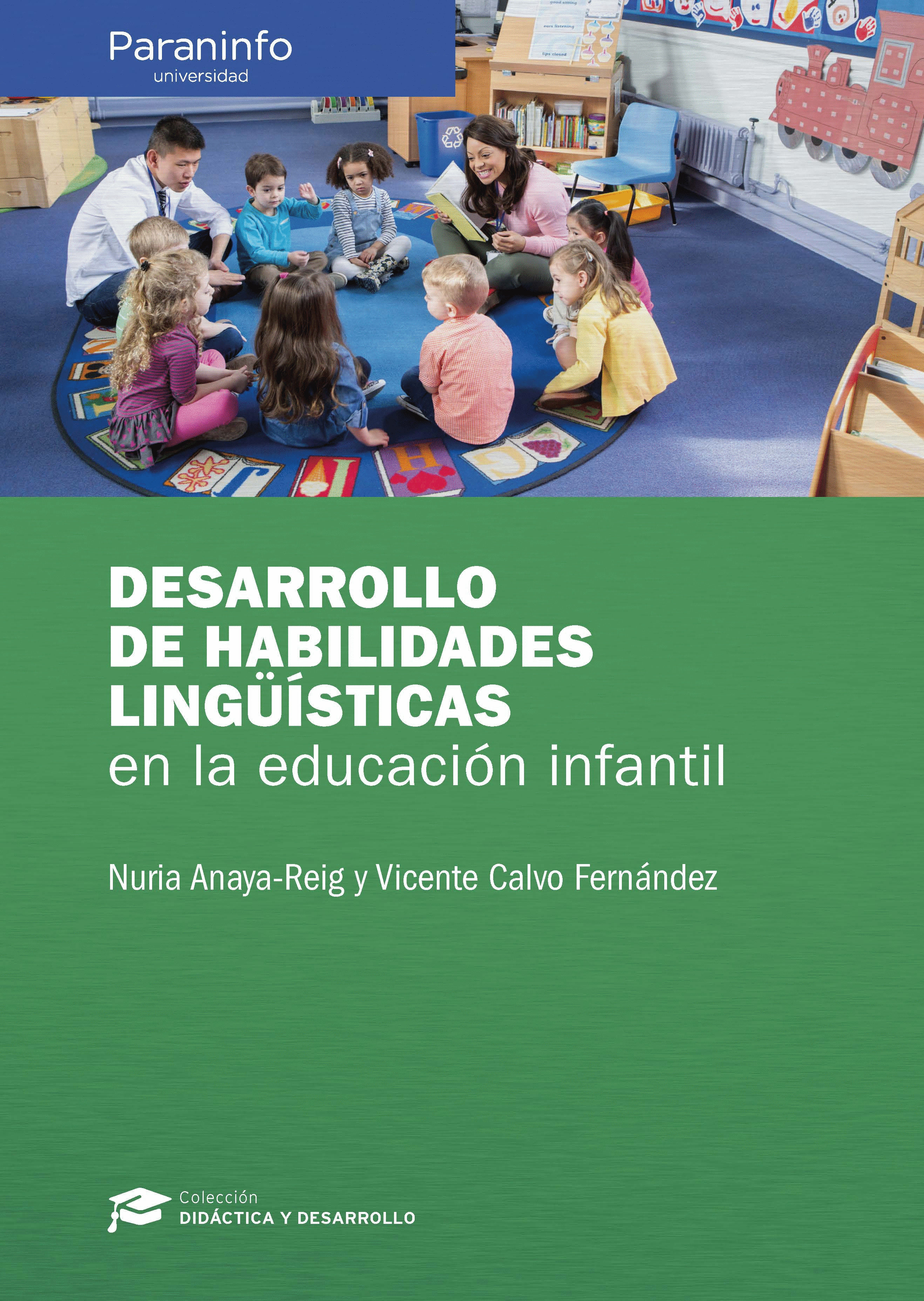 DESARROLLO HABILIDADES LINGUISTICAS EN EDUCACION INFANTIL