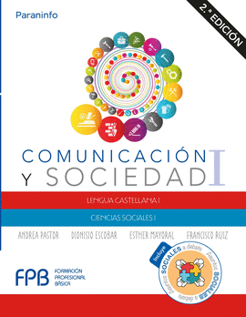 COMUNICACION Y SOCIEDAD I. 2.ª EDICION 2019