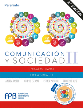 COMUNICACION Y SOCIEDAD II 2.ª EDICION 2019