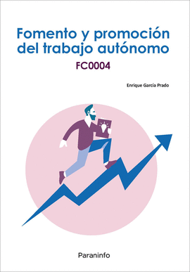 FOMENTO Y PROMOCION DEL TRABAJO AUTONOMO FC0004