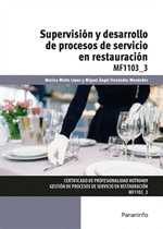 SUPERVISION Y DESARROLLO DE PROCESOS DE SERVICIO EN RESTAURACION MF1103_3
