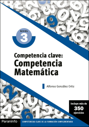 COMPETENCIA CLAVE: COMPETENCIA MATEMATICA NIVEL 3