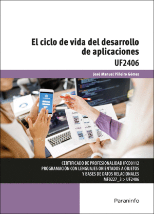 CICLO DE VIDA DEL DESARROLLO DE APLICACIONES UF2406