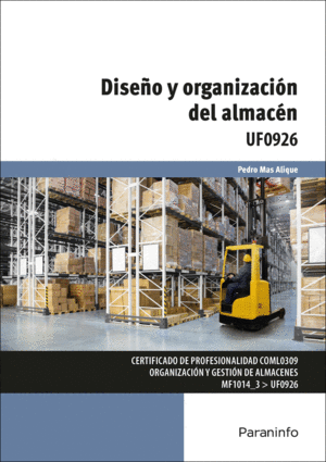 DISEÑO Y ORGANIZACION DEL ALMACEN UF0926