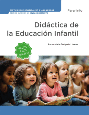 DIDÁCTICA DE LA EDUCACIÓN INFANTIL (EDICIÓN 2024)