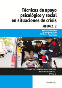 TECNICAS DE APOYO PSICOLOGICO Y SOCIAL EN SITUACIONES DE CRISIS