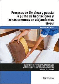 PROCESOS DE LIMPIEZA Y PUESTA A PUNTO HABITACIONES UF0045