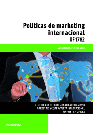 POLÍTICAS DE MARKETING INTERNACIONAL -UF1782-