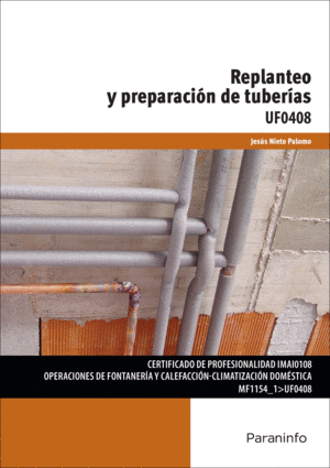 REPLANTEO Y PREPARACION DE TUBERIAS UF0408