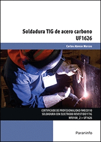UF1624 - SOLDADURA CON ELECTRODOS REVESTIDOS DE CHAPAS Y PERFILES