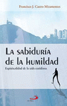 SABIDURIA DE LA HUMILDAD