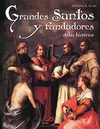 GRANDES SANTOS Y FUNDADORES ATLAS HISTORICOS