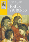 JESUS Y SU MUNDO