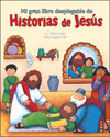 MI GRAN LIBRO DESPLEGABLE DE HISTORIAS DE JESUS