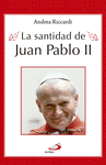 LA SANTIDAD DE JUAN PABLO II