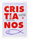 CRISTIANOS GUIA DEL CATEQUISTA