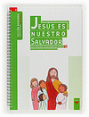 JESUS ES NUESTRO SALVADOR INICIACION CRISTIANA NIÑOS 2