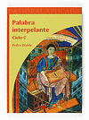 PALABRA INTERPELANTE CICLO C