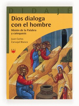 DIOS DIALOGA CON EL HOMBRE 24