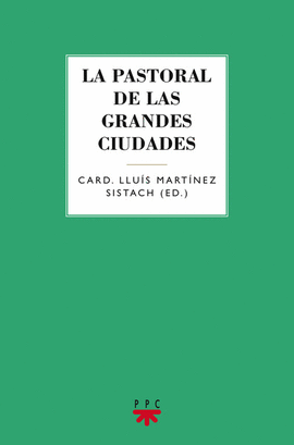 PASTORAL DE LAS GRANDES CIUDADES,LA