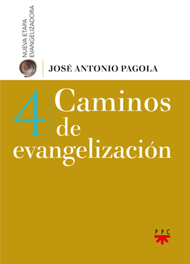 CAMINOS DE EVANGELIZACION 4