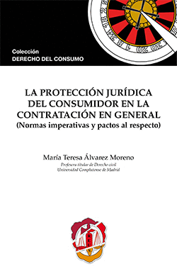 LA PROTECCION JURIDICA DEL CONSUMIDOR EN LA CONTRATACION EN GENER