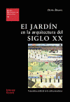JARDIN EN LA ARQUITECTURA DEL SIGLO XX, EL NATURALEZA ARTIFICIAL