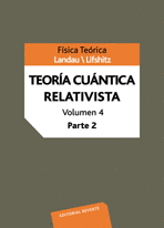 TEORIA CUANTICA RELATIVISTA VOLUMEN 4 PARTE II