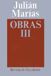 OBRAS JULIAN MARIAS TOMO III