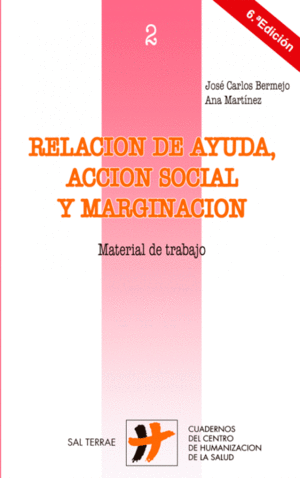 RELACION DE AYUDA, ACCION SOCIAL Y MARGINACION