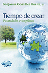 TIEMPO DE CREAR POLARIDADES EVANGELICAS