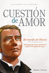 CUESTION DE AMOR BERNARDO DE HOYOS