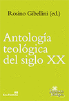 ANTOLOGÍA TEOLÓGICA DEL SIGLO XX