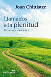 LLAMADOS A LA PLENITUD VOCACIÓN Y VOCACIONES