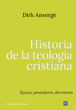HISTORIA DE LA TEOLOGIA CRISTIANA