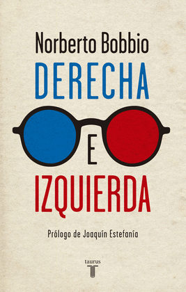 DERECHA E IZQUIERDA. EDICIÓN CONMEMORATIVA