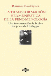 TRANFORMACION HERMENEUTICA DE LA FENOMENOLOGIA