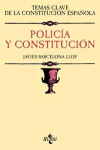 POLICIA Y CONSTITUCION