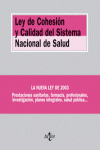 LEY DE COHESION Y CALIDAD DEL SISTEMA NACIONAL DE SALUD 277 2003