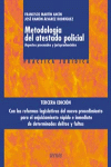 METODOLOGIA DEL ATESTADO POLICIAL 3ª EDICION